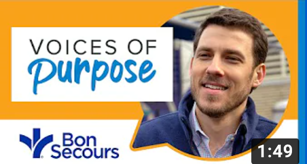 Voices of Purpose: Bon Secours