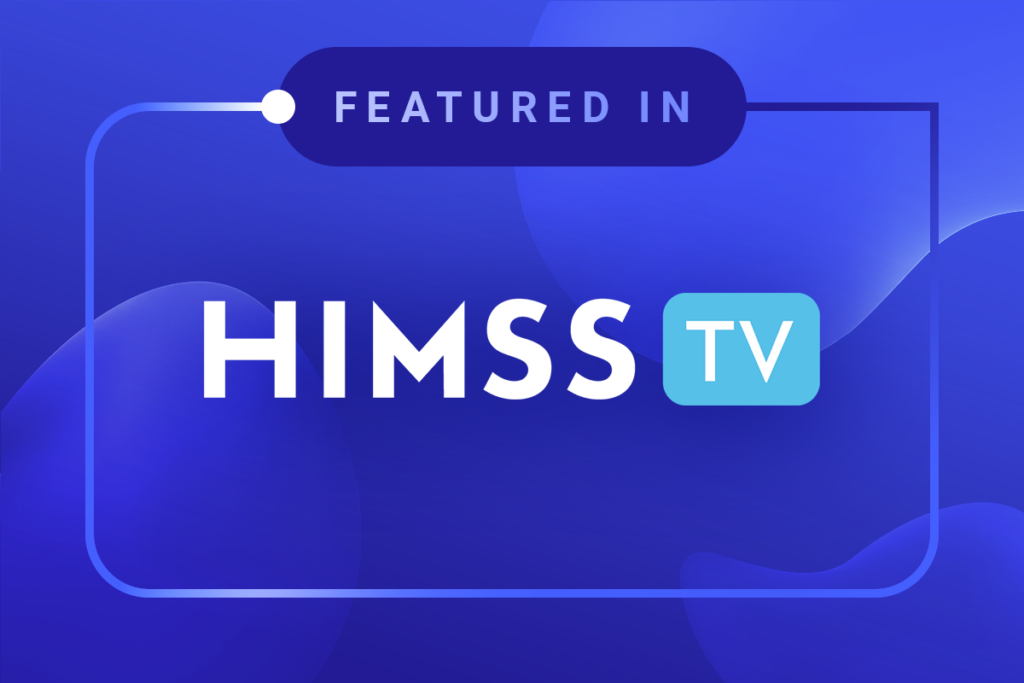 Featured in HIMSS TV — media room thumbnail