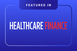 A blue graphic with the words Featured in Healthcare Finance in bold white and red text.